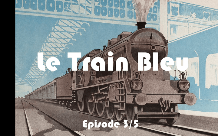 le train bleu