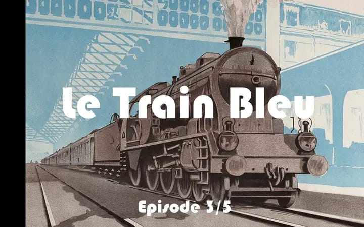 le train bleu