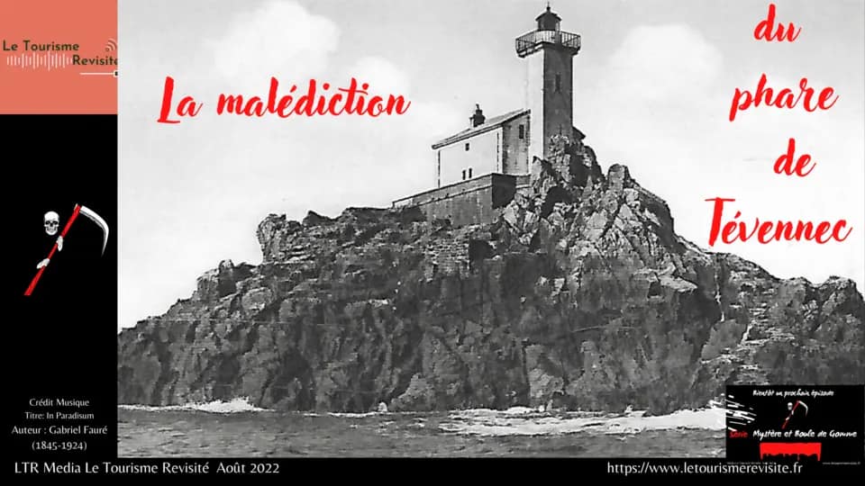 ARTICLES & VIDEOS 10 le phare de Tevennec