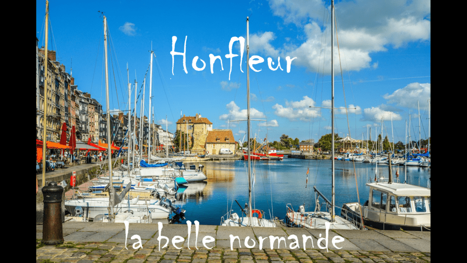 La ville de Honfleur