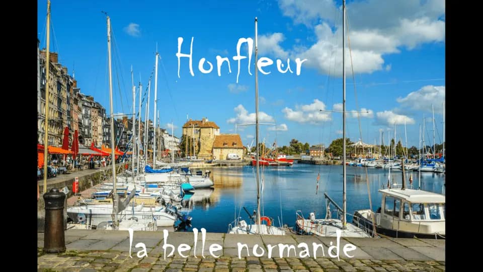 ARTICLES & VIDEOS 5 La ville de Honfleur