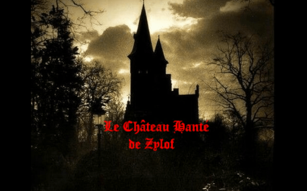 Le château de Zylof 1 le château hanté de zylof