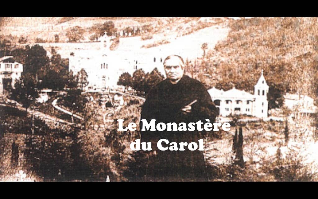 Le Monastère du Carol 1 le monastère du carol