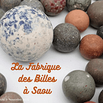 la fabrique des billes