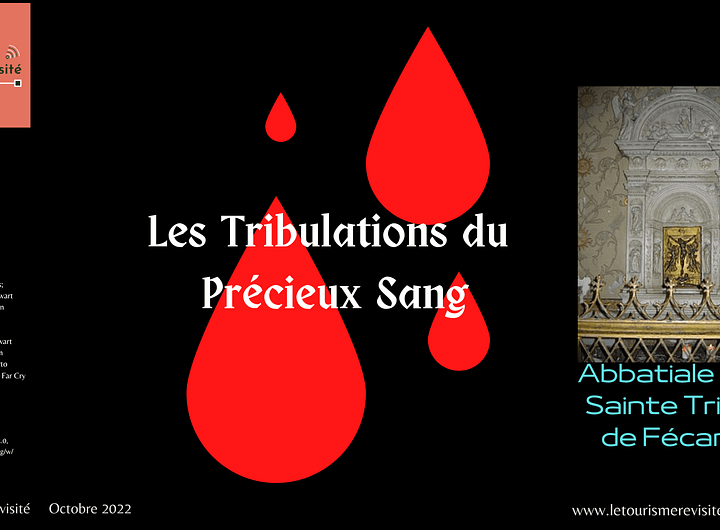 Les tribulations du precieux sang