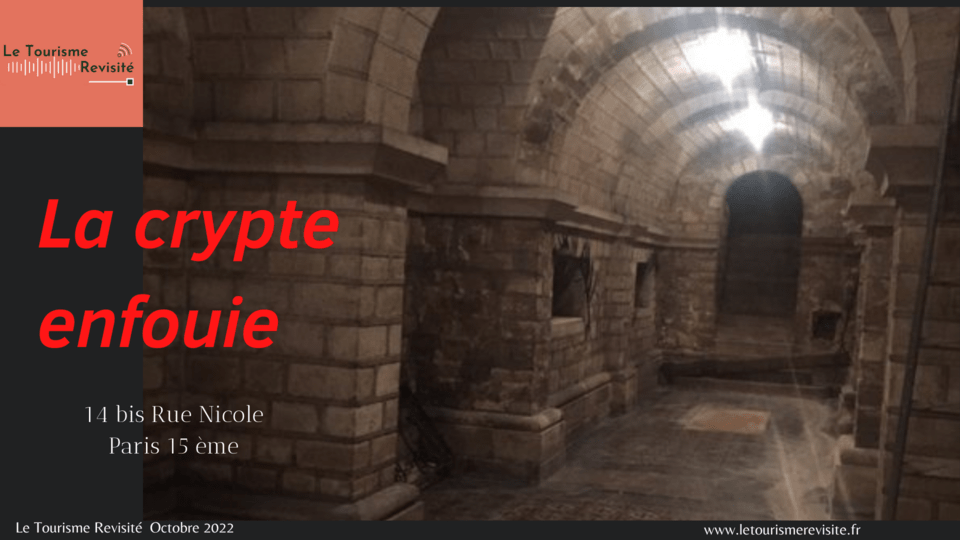 La Crypte enfouie de la Rue Nicole à Paris 1 la crypte enfouie de la rue nicole